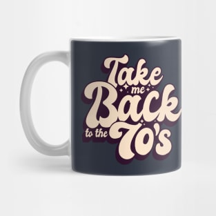 70S RETRO  vintage QUOTE LETTERING text base Mug